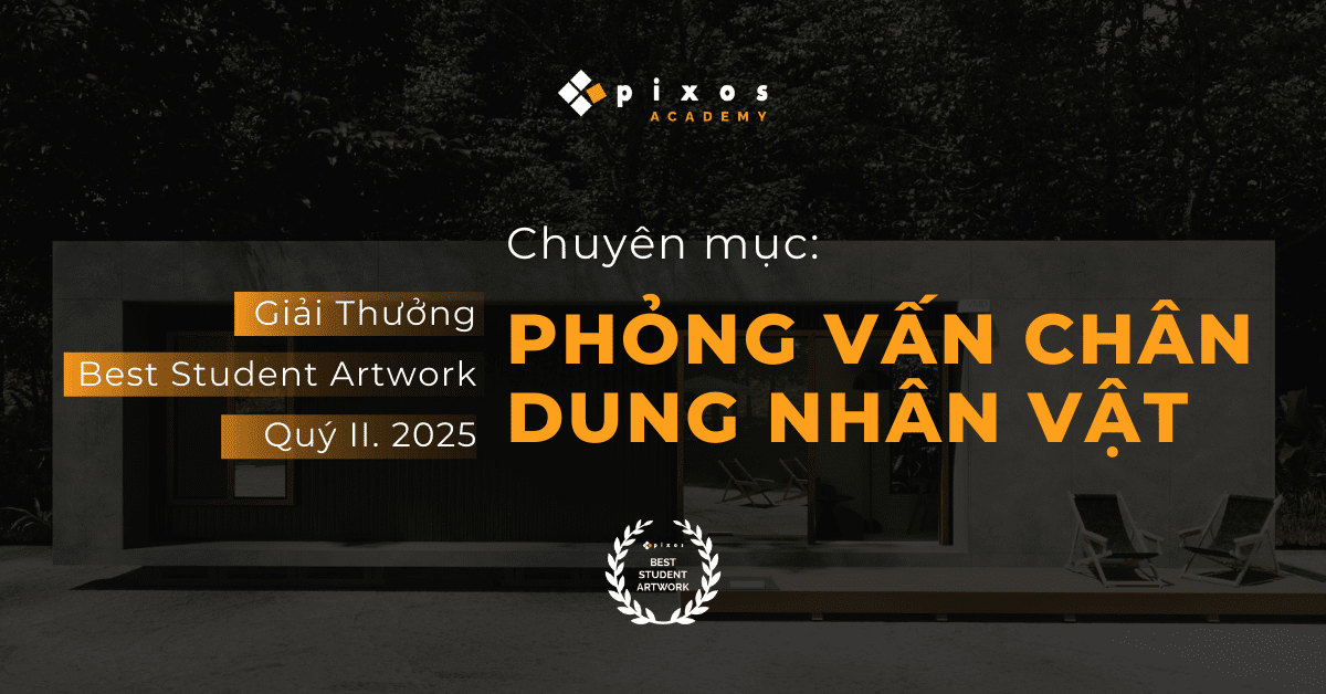 4pixos Academy • Trung tâm đào tạo Diễn họa Kiến trúc Quốc tế