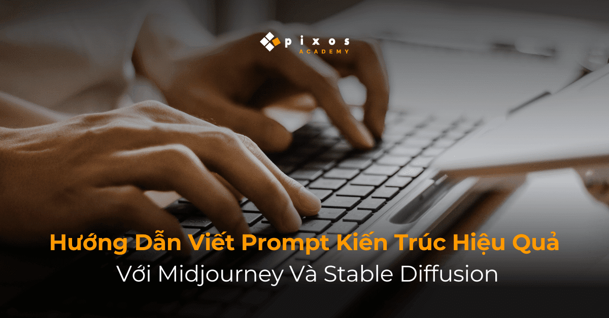 4pixos Academy • Trung tâm đào tạo Diễn họa Kiến trúc Quốc tế