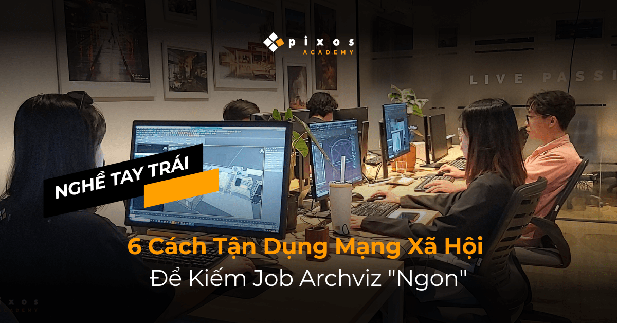 4pixos Academy • Trung tâm đào tạo Diễn họa Kiến trúc Quốc tế